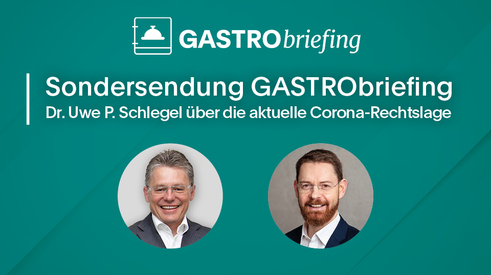 ETL ADHOGA GASTRObriefing mit Sonderausgabe zur aktuellen Corona-Rechtslage