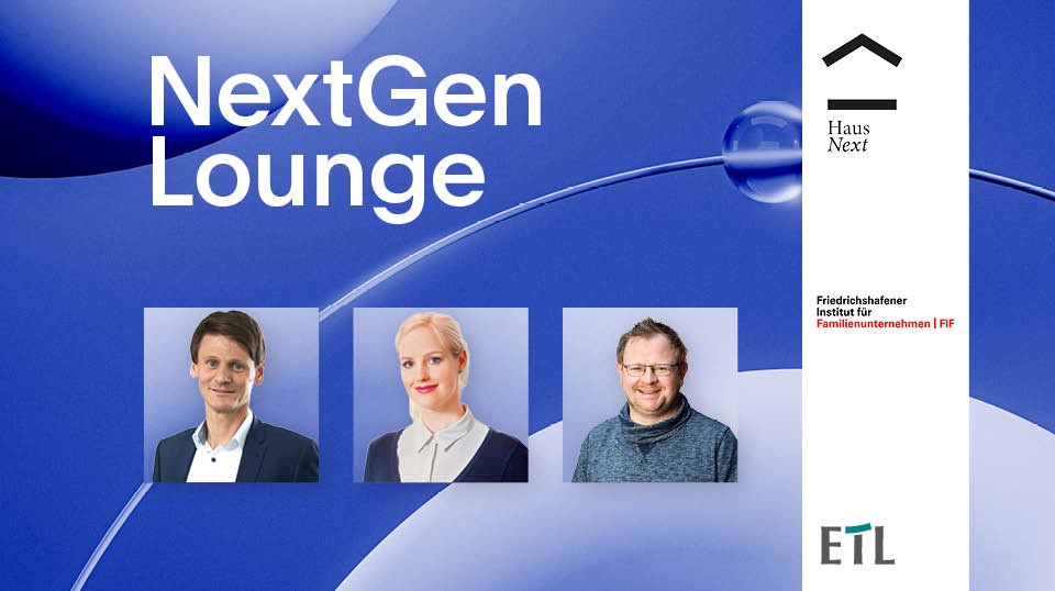 NextGen Lounge: „Die geborene Nachfolgerin gibt es nicht“