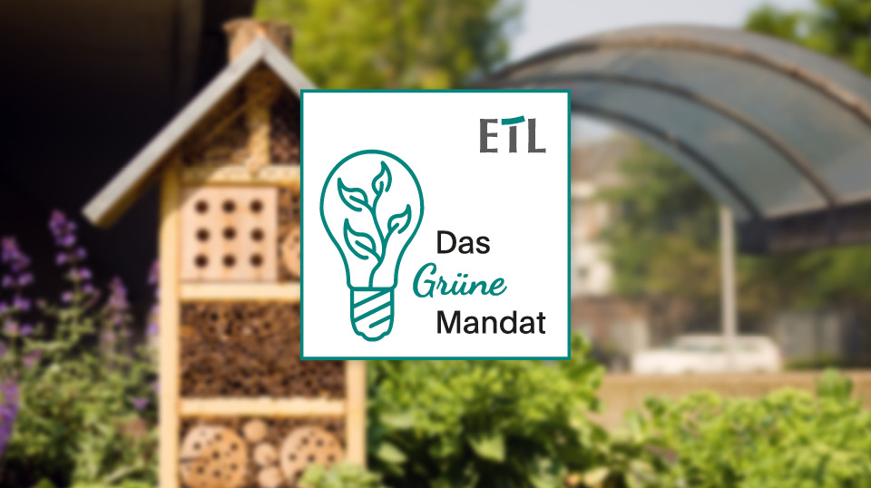 „Lasst hundert Blumen blühen“: ETL zeichnet zum dritten Mal Unternehmen mit dem Grünen Mandat aus