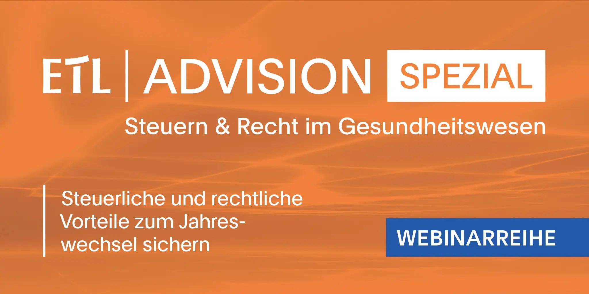 Spezial #43 - Steuerliche und rechtliche Vorteile zum Jahreswechsel sichern