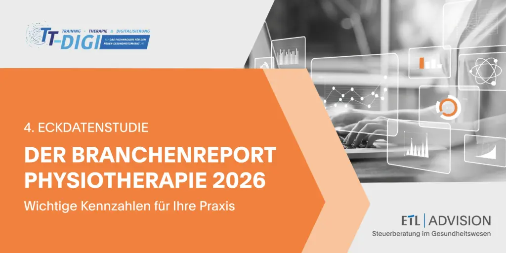 ETL ADVISION veröffentlicht gemeinsam mit TT-DIGI den Branchenreport Physiotherapie 2026
