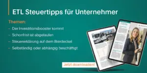 2-25_ETL-Depesche_steuertipps für unternehmer_teasergrafik_download_etl führende steuerberatungsgruppe_20250729_1024 x 512_mit cta